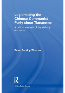 Legitimating the Chinese Communist Party Since Tiananmen