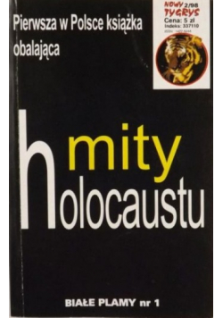 Pierwsza w Polsce ksiązka obalająca mity Holocaustu