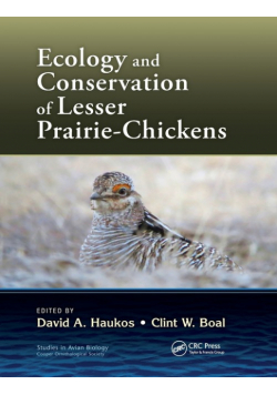 Ecology and Conservation of Lesser Prairie-Chickens