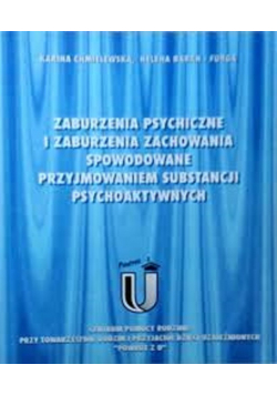 Zaburzenia psychiczne i zaburzenia zachowania spowodowane przyjmowaniem substancji psychoaktywnych