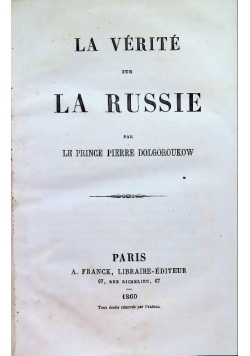 La Vérité Sur La Russie 1860 r.