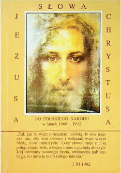 Słowa Jezusa Chrystusa do polskiego narodu w latach 1968 1992