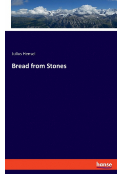Bread from Stones