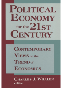 Political Economy for the 21st Century