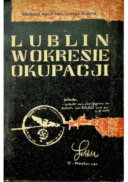 Lublin w okresie okupacji