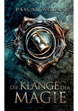 Die Klänge der Magie