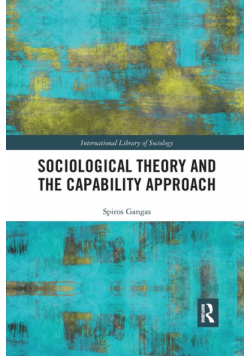 Sociological Theory and the Capability Approach