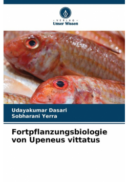 Fortpflanzungsbiologie von Upeneus vittatus
