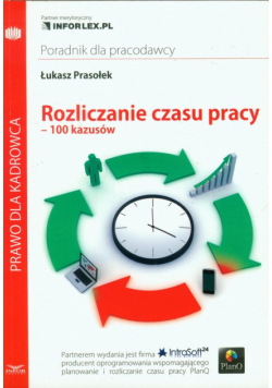 Rozliczanie czasu pracy 100 kazusów