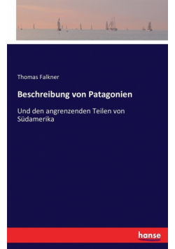 Beschreibung von Patagonien