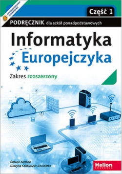 Informatyka Europejczyka 1 Podręcznik dla szkół ponadpodstawowych