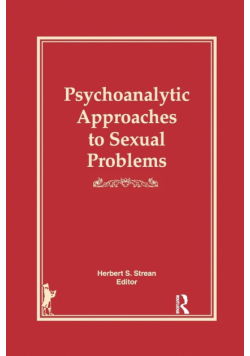 Psychoanalytic Approaches to Sexual Problems