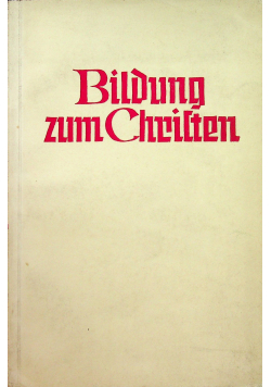 Bildung zum Christen 1937 r.