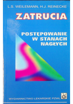 Zatrucia postępowanie w stanach nagłych