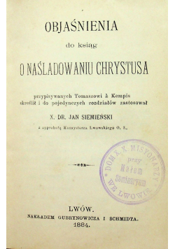 Objaśnienia do ksiąg o naśladowaniu Chrystusa 1884 r.