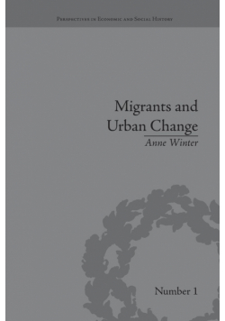 Migrants and Urban Change