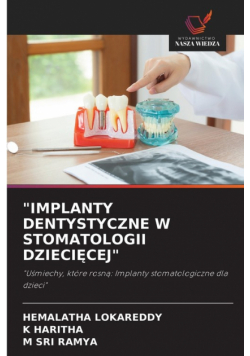 "implanty Dentystyczne W Stomatologii Dziecięcej"