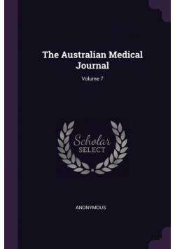 The Australian Medical Journal; Volume 7