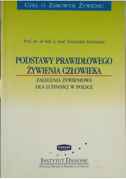 Podstawy Prawidłowego Żywienia Człowieka