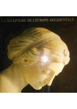 La sculpture de l Europe occidentale