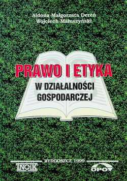 Prawo i etyka w działalności gospodarczej