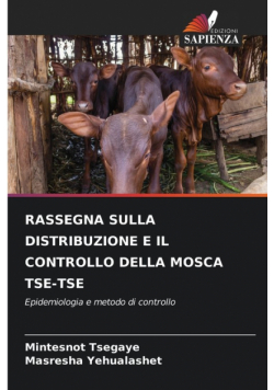 Rassegna Sulla Distribuzione E Il Controllo Della Mosca Tse-Tse