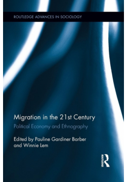 Migration in the 21st Century