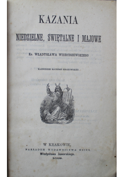 Kazania niedzielne świętalne i majowe 1869 r.