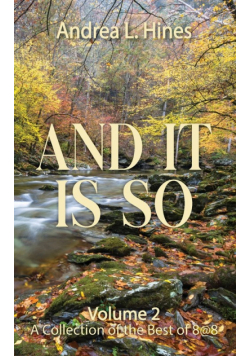 And It Is So