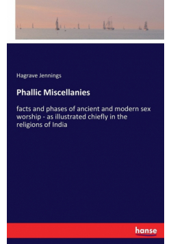 Phallic Miscellanies