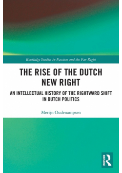 The Rise of the Dutch New Right