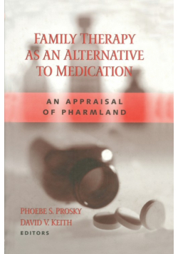 Family Therapy as an Alternative to Medication