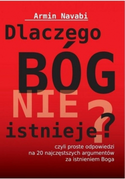 Dlaczego Bóg nie istnieje?