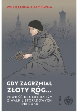 Gdy zagrzmiał złoty róg