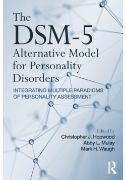 The DSM-5 Alternative Model for Personality Disorders