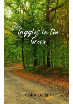 Giggles in the Grove