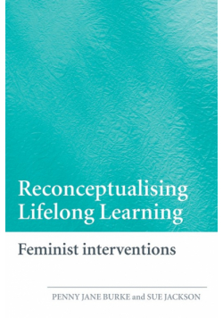 Reconceptualising Lifelong Learning