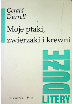 Moje ptaki zwierzaki i krewni