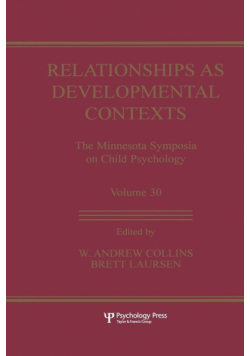 Relationships as Developmental Contexts