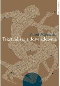 Tekstualizacja doświadczenia