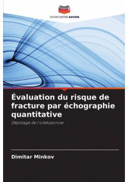 Évaluation du risque de fracture par échographie quantitative