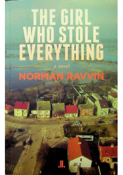 The girl who stole everything