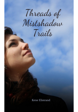 Threads of Mistshadow Trails
