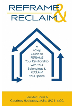 Reframe & Reclaim