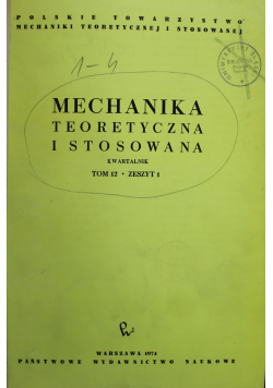 Mechanika teoretyczna i stosowana Tom 12 4  Numery