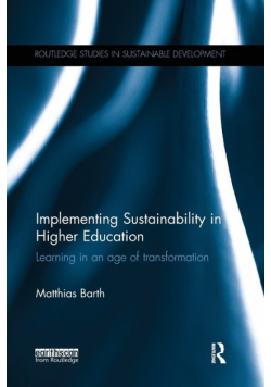 Implementing Sustainability in Higher Education