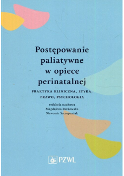 Postępowanie paliatywne w opiece perinatalnej