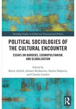 Political Sociologies of the Cultural Encounter
