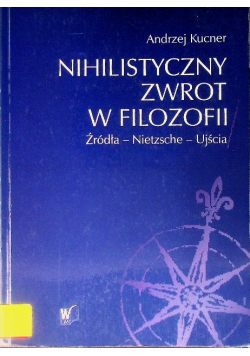 Nihilistyczny zwrot w filozofii