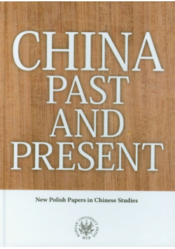 China Past and Present